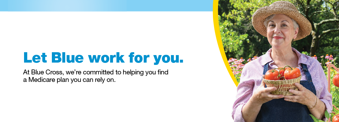 Let Blue work for you. 